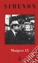 Simenon Georges; Marchi E. (cur.); Pinotti G. (cur.)