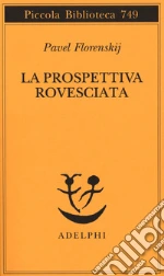 Florenskij Pavel Aleksandrovic; Dell'Asta A. (cur.)