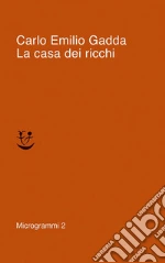 Gadda Carlo Emilio; Pinotti G. (cur.)