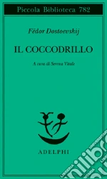 Dostoevskij Fdor; Vitale S. (cur.)