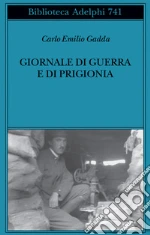 Gadda Carlo Emilio; Italia P. (cur.)