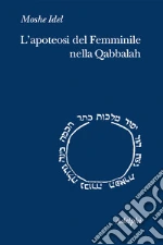Idel Moshe; Zevi E. (cur.)