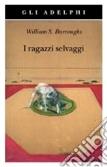 Burroughs William; Cavagnoli F. (cur.)