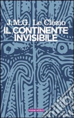 Le Clzio Jean-Marie Gustave; Balmelli M. (cur.)