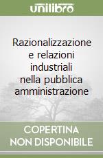 Dell'Aringa C. (cur.); Della Rocca G. (cur.)