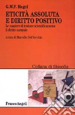 Hegel Friedrich; Del Vecchio M. (cur.)
