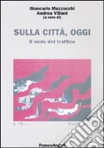 Mazzocchi G. (cur.); Villani A. (cur.)