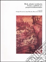 Ferraresi G. (cur.); Moretti A. (cur.); Facchinetti M. (cur.)