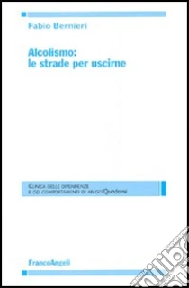 Come a cura per alcolismo a sé