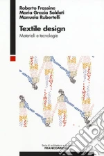 Frassine Roberto; Soldati Maria Grazia; Rubertelli Manuela