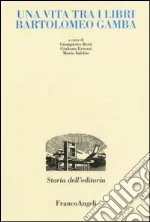 Berti G. (cur.); Ericani G. (cur.); Infelise M. (cur.)
