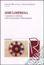 Brugnolli I. (cur.); Sanna G. (cur.)