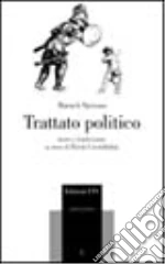 Spinoza Baruch; Cristofolini P. (cur.)