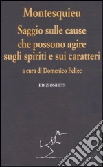 Montesquieu Charles L. de; Felice D. (cur.)