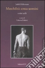 Halberstam Judith; Frabetti F. (cur.)