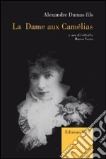 Dumas Alexandre (figlio); Verna M. (cur.)
