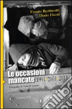 Bertinotti Fausto; Danti Dario