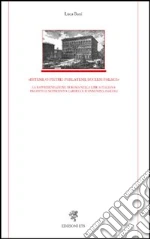 «Ditemi, o pietre! Parlatemi, eccelsi palagi». La rappresentazione di Roma nella lirica italiana tra Otto e Novecento: Carducci, D'Annunzio, Pascoli libro di Bani Luca