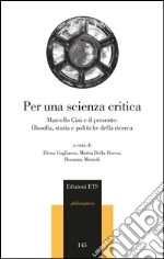 Gagliasso E. (cur.); Della Rocca M. (cur.); Memoli R. (cur.)