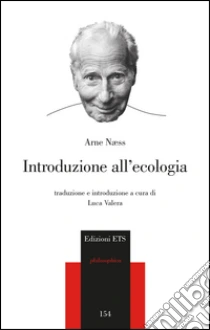 Introduzione all'ecologia libro di Naess Arne