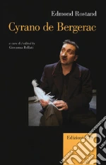 Rostand Edmond; Bellati G. (cur.)