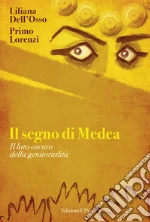 Dell'Osso Liliana; Lorenzi Primo
