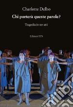Delbo Charlotte; Galasso C. (cur.)