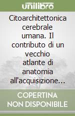 Economo Costantino; Tomaiuolo F. (cur.); Caltagirone C. (cur.); Petrides M. (cur.)
