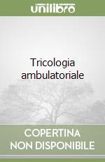 Tosti Antonella; Piraccini Bianca Maria