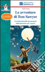 AVVENTURE DI TOM SAWYER libro di TWAIN