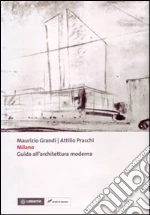 Grandi Maurizio; Pracchi Attilio