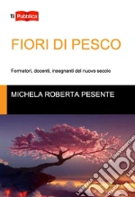 Pesente Michela Roberta