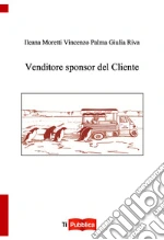 Moretti Ileana; Palma Vincenzo; Riva Giulia
