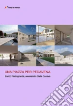 Pietrogrande Enrico; Dalla Caneva Alessandro