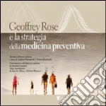 Rose Geoffrey; Giampaoli S. (cur.); Vannucchi S. (cur.)