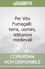 Montanari M. (cur.); Vasina A. (cur.)