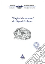 Campagnoli R. (cur.); Lysoe E. (cur.); Soncini Fratta A. (cur.)