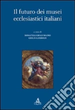 Biagi Maino D. (cur.); Gandolfi G. (cur.)