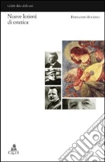 Nuove lezioni di estetica libro di Bollino Fernando