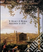 Tittoni M. L. (cur.); Comune di Roma (cur.)