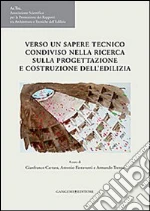 Fioravanti A. (cur.); Carrara G. (cur.); Trento A. (cur.)