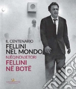 Mollica V. (cur.); Nicosia A. (cur.); Fabbri Fellini F. (cur.)