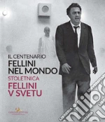 Mollica V. (cur.); Nicosia A. (cur.); Fabbri Fellini F. (cur.)