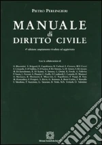 Manuale di diritto civile libro di Perlingieri Pietro