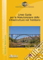 CNIM. Comitato nazionale italiano per la manutenzione (cur.)
