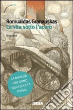 Granauskas Romualdas; Michelini G. (cur.)