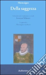 Montaigne Michel de; Milanesi L. (cur.)