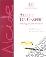 De Gasperi M. R. (cur.); Ballini P. L. (cur.)