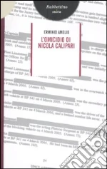 L'omicidio di Nicola Calipari libro di Amelio Erminio