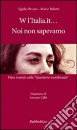 Bruno Egidia; Belotti Marie